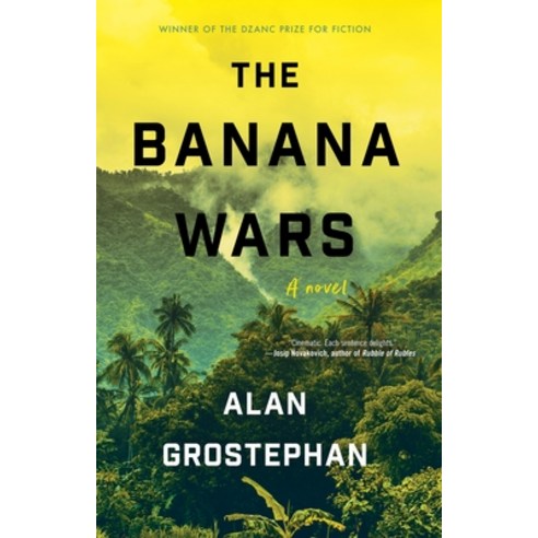 (영문도서) The Banana Wars Hardcover, Dzanc Books, English, 9781950539949