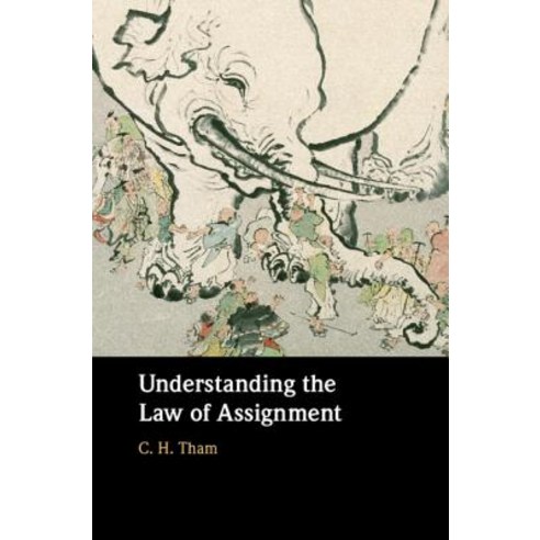 (영문도서) Understanding the Law of Assignment Hardcover, Cambridge University Press, English, 9781108475280