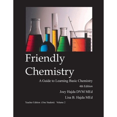 Friendly Chemistry Teacher Edition (One Student) Volume 2 Paperback, Indy Pub, English, 9781087948911
