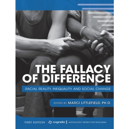 The Fallacy of Difference Hardcover, Cognella Academic Publishing, English, 9781516557424