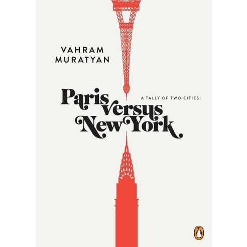Paris Versus New York:A Tally of Two Cities, Penguin Books
