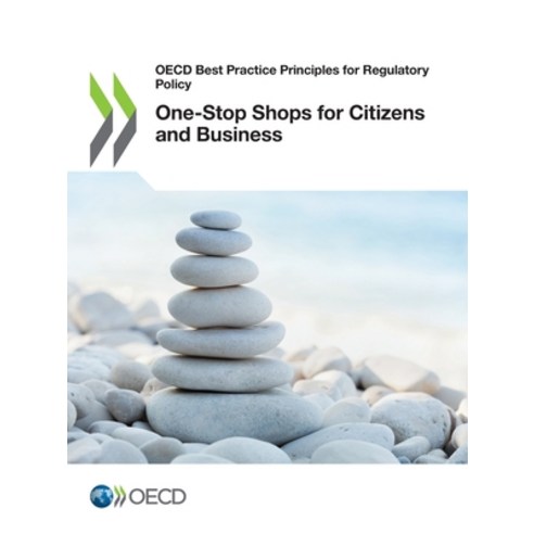 One-Stop Shops for Citizens and Business Paperback, Org. for Economic Cooperation & Development