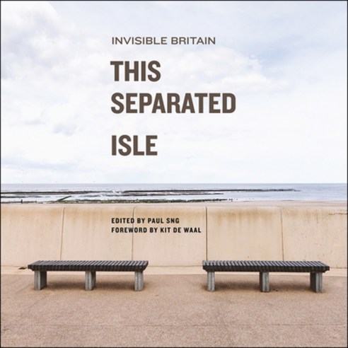 This Separated Isle: Invisible Britain Paperback, Policy Press, English, 9781447354055