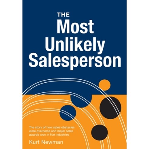 (영문도서) The Most Unlikely Salesperson Paperback, Sales Consultants, English, 9780645836400