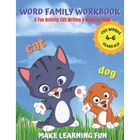 Word Family CVC Words Workbook: A Fun CVC Words Activity Workbook Writing and Drawing Book for Kids ... Paperback, Independently Published, English, 9798710814819