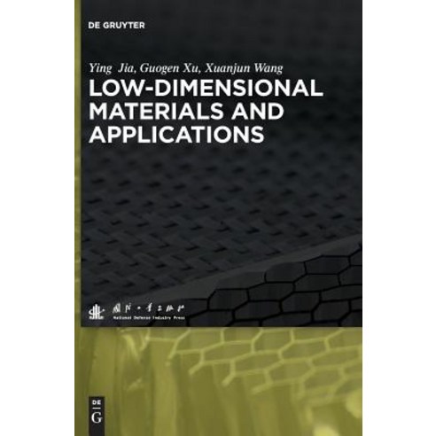 Low-dimensional Materials and Applications Hardcover, de Gruyter, English, 9783110430004
