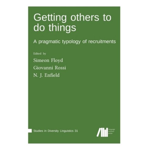 Getting others to do things Hardcover, Language Science Press