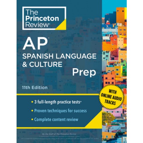 (영문도서) Princeton Review AP Spanish Language & Culture Prep 11th Edition: 3 Practice Tests + Content... Paperback, Penguin Random House, English, 9780593516843