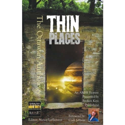 (영문도서) Thin Places: The Ottawan Anthology Paperback, Broken Keys Publishing, English, 9798201696894