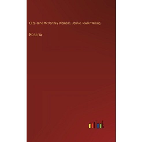 (영문도서) Rosario Hardcover, Outlook Verlag, English, 9783385400368