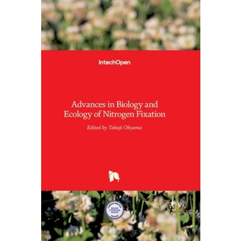 (영문도서) Advances in Biology and Ecology of Nitrogen Fixation Hardcover, Intechopen, English, 9789535112167