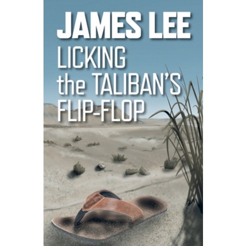 Licking The Taliban''s Flip-Flop Paperback, Independently Published, English, 9798703160046