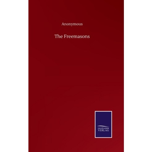 The Freemasons Hardcover, Salzwasser-Verlag Gmbh