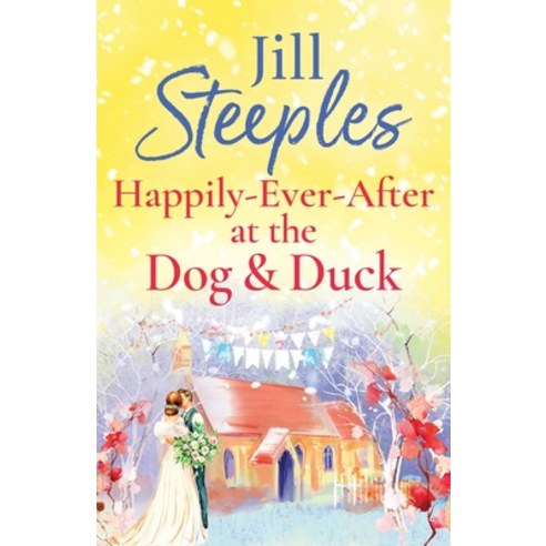 (영문도서) Happily-Ever-After at the Dog & Duck Paperback, Boldwood Books Ltd, English, 9781785138508