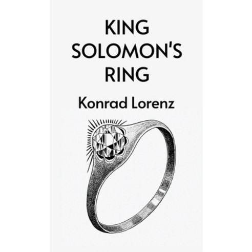(영문도서) King Solomon''s Ring Hardcover, Lushena Books, English, 9781639235865