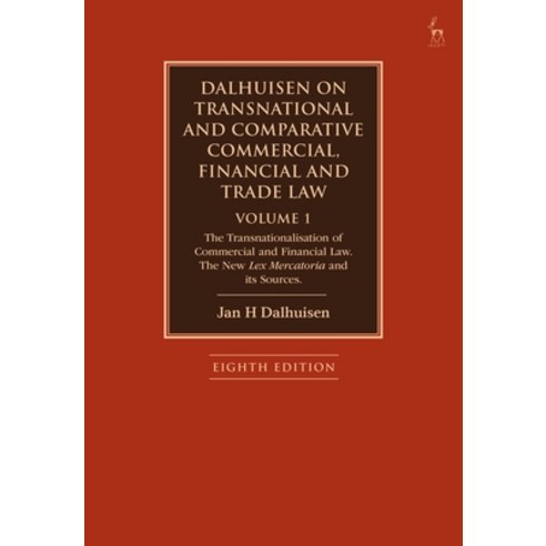 (영문도서) Dalhuisen on Transnational and Comparative Commercial Financial and Trade Law Volume 1: The ... Paperback, Hart Publishing, English, 9781509949229