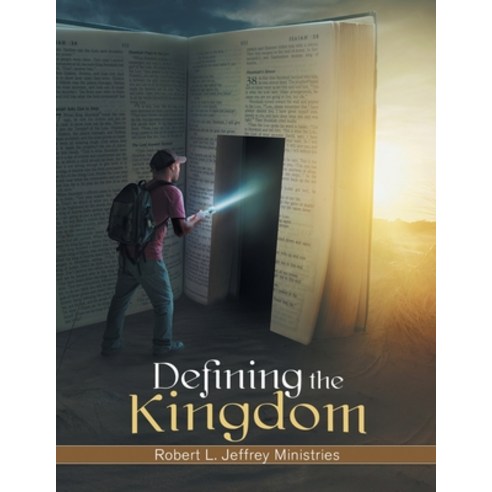 (영문도서) Defining the Kingdom Paperback, Oakes Books, English, 9780984264988