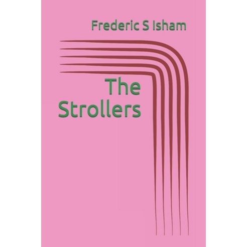 The Strollers Paperback, Independently Published, English, 9798711464938