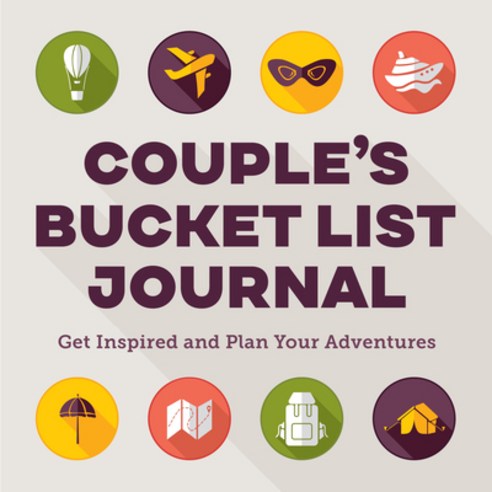 (영문도서) Couple''s Bucket List Journal: Get Inspired and Plan Your Adventures Paperback, Rockridge Press, English, 9798886502237