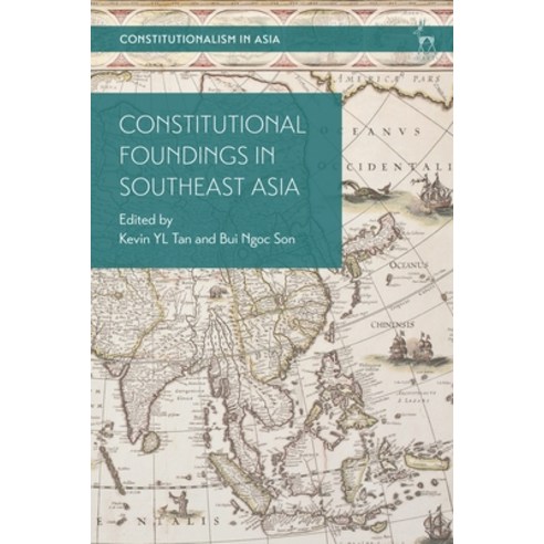 Constitutional Foundings in Southeast Asia Paperback, Hart Publishing