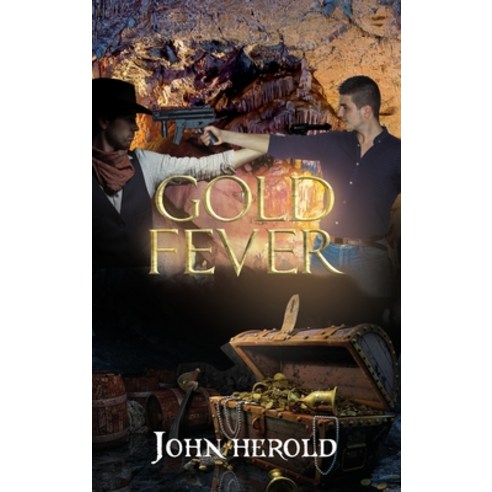 (영문도서) Gold Fever Hardcover, Worth Written Media, English, 9781088050439