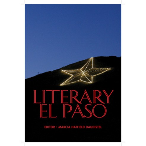 (영문도서) Literary El Paso Hardcover, Texas Christian University ..., English, 9780875653877