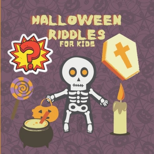Halloween Riddles For Kids: A to Z Fun I spy Alphabet Activity Spooky Scary Pumpkin witch Boo Ghos... Paperback, Independently Published