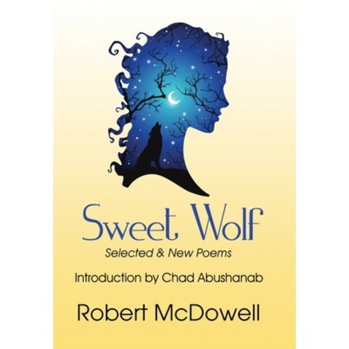 Sweet Wolf Hardcover, Homestead Lighthouse Press, English, 9781950475124