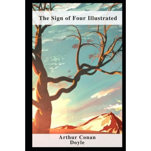 (영문도서) The Sign of the Four Illustrated Paperback, Independently Published, English, 9798460619221