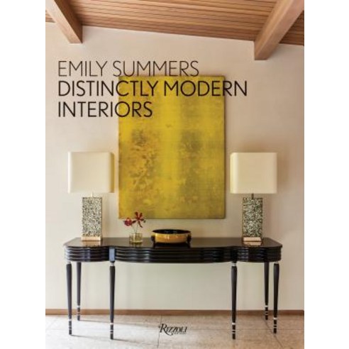 Distinctly Modern Interiors, Rizzoli International Publications