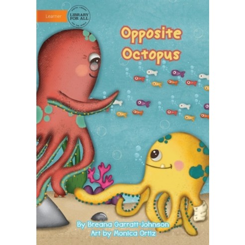 Opposite Octopus Paperback, Library for All, English, 9781922374387
