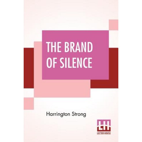 (영문도서) The Brand Of Silence: A Detective Story Paperback, Lector House, English, 9789353441326