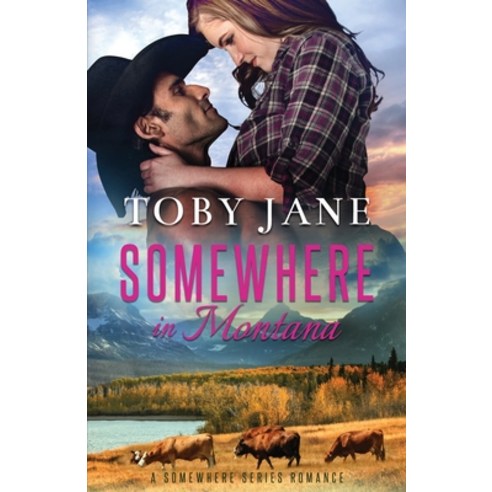 (영문도서) Somewhere in Montana: Secret Billionaire Family Romance Paperback, Independently Published, English, 9798362058746