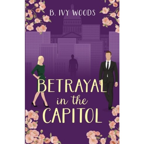 (영문도서) Betrayal in the Capitol Paperback, Bretagey Press, English, 9781735283692