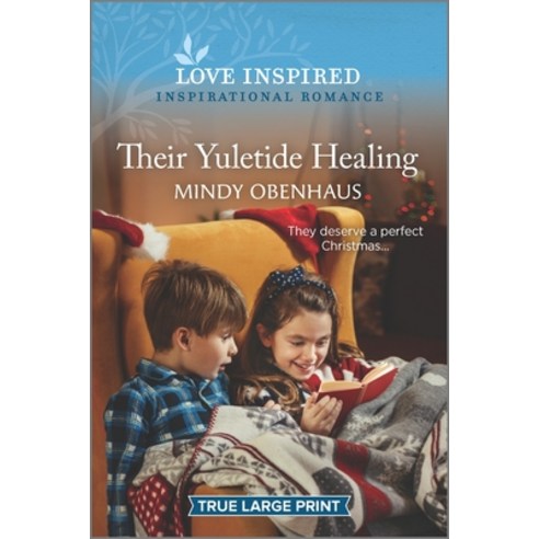 (영문도서) Their Yuletide Healing: An Uplifting Inspirational Romance Paperback, Love Inspired, English, 9781335409584