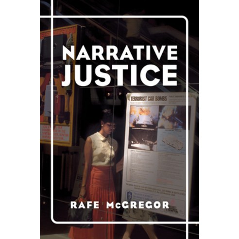 Narrative Justice Paperback, Rowman & Littlefield Publis..., English, 9781786615565
