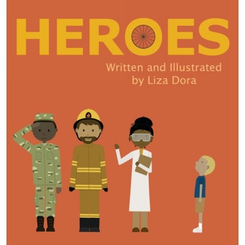 (영문도서) Heroes Hardcover, Liza Dora, English, 9781734057638