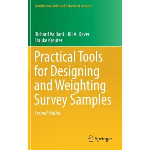 (영문도서) Practical Tools for Designing and Weighting Survey Samples Hardcover, Springer, English, 9783319936314