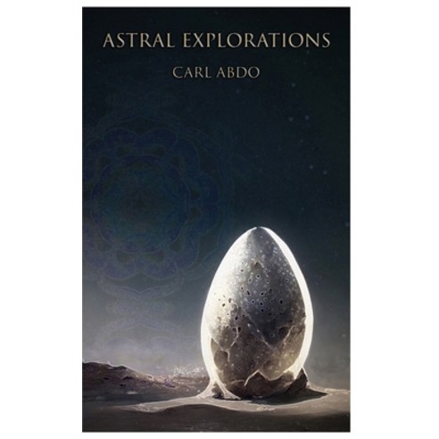 (영문도서) Astral Explorations Paperback, Independently Published, English, 9798357665591