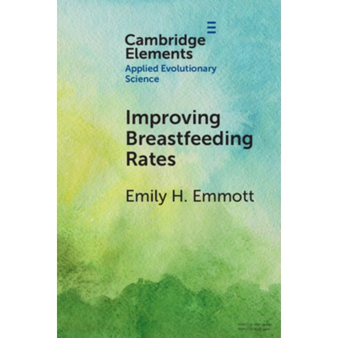 (영문도서) Improving Breastfeeding Rates Paperback, Cambridge University Press, English, 9781009217484