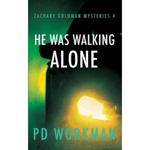 He was Walking Alone Paperback, P.D. Workman, English, 9781989080481