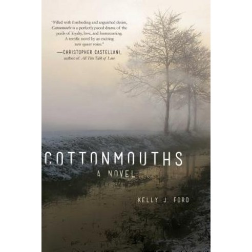 (영문도서) Cottonmouths Hardcover, Skyhorse Publishing, English, 9781510719156