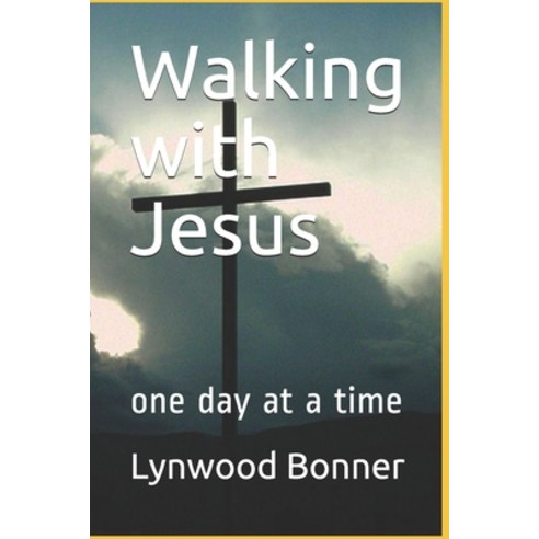 Walking with Jesus: one day at a time Paperback, Independently Published, English, 9798552364664