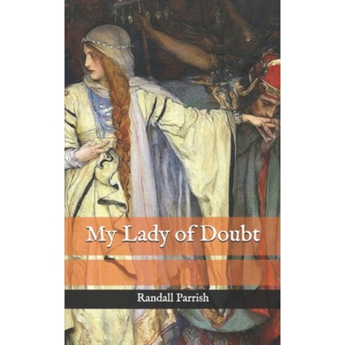 My Lady of Doubt Paperback, Independently Published, English, 9798576519620