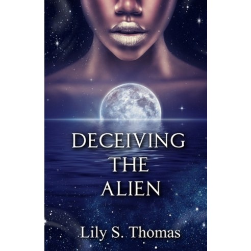 Deceiving the Alien: SciFi Alien Romance Paperback, Independently Published