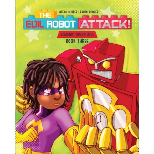 (영문도서) The evil robot attack Paperback, Sandy Smiles Publishing, English, 9781736608968