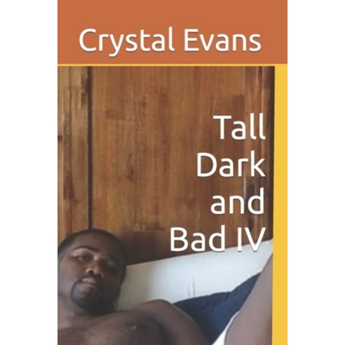 (영문도서) Tall Dark and Bad IV Paperback, Independently Published, English, 9798778099463