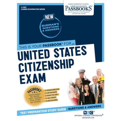 United States Citizenship Exam Volume 3487 Paperback, Passbooks, English, 9781731834874