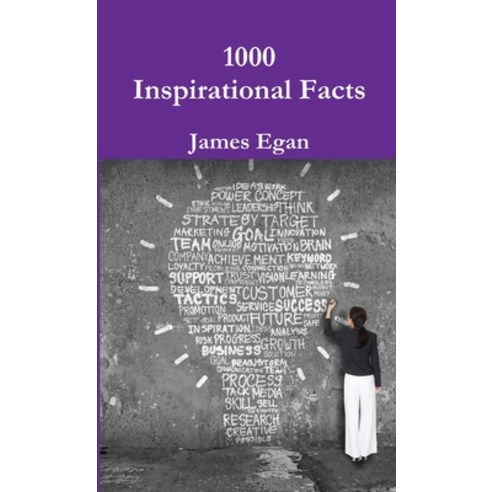 (영문도서) 1000 Inspirational Facts Paperback, Lulu.com, English, 9781326695958