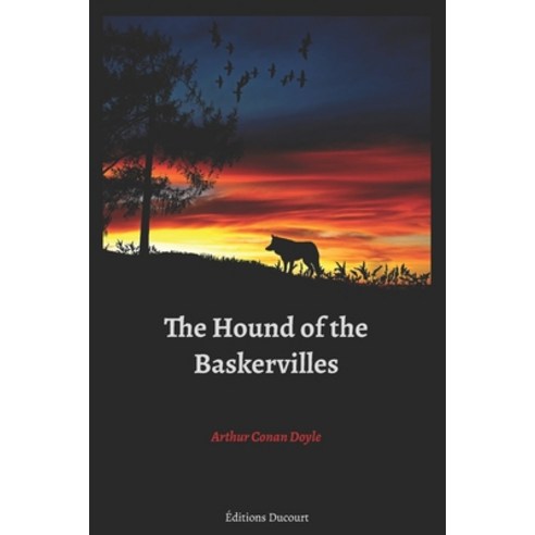 The Hound of the Baskervilles Paperback, Independently Published